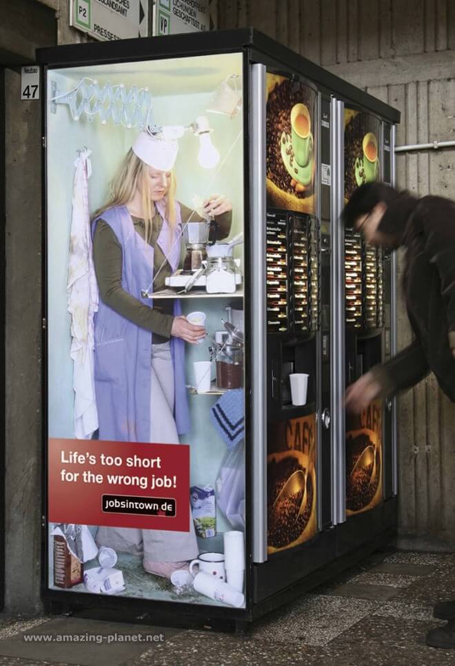 Brilliant Advertising campaign Life’s Too Short for the Wrong Job3