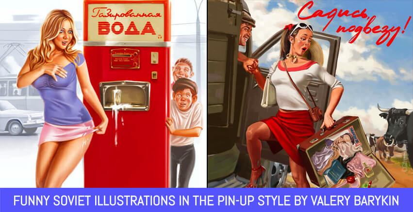 Funny Soviet Illustrations In The Pin-Up Style By Valery Barykin