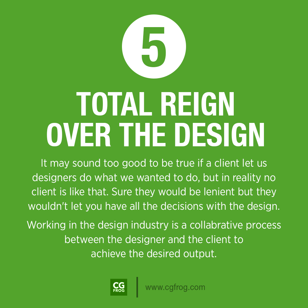 5. Total Reign over the design