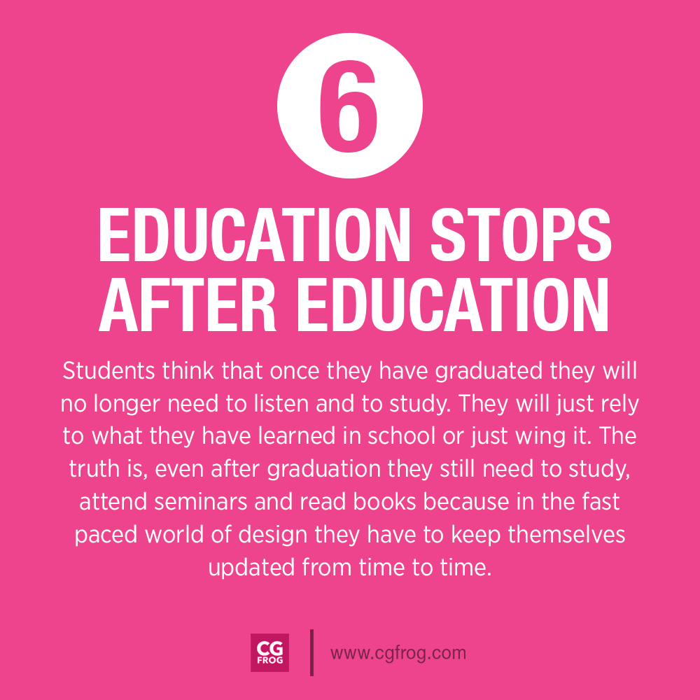 6. Education Stops after Education