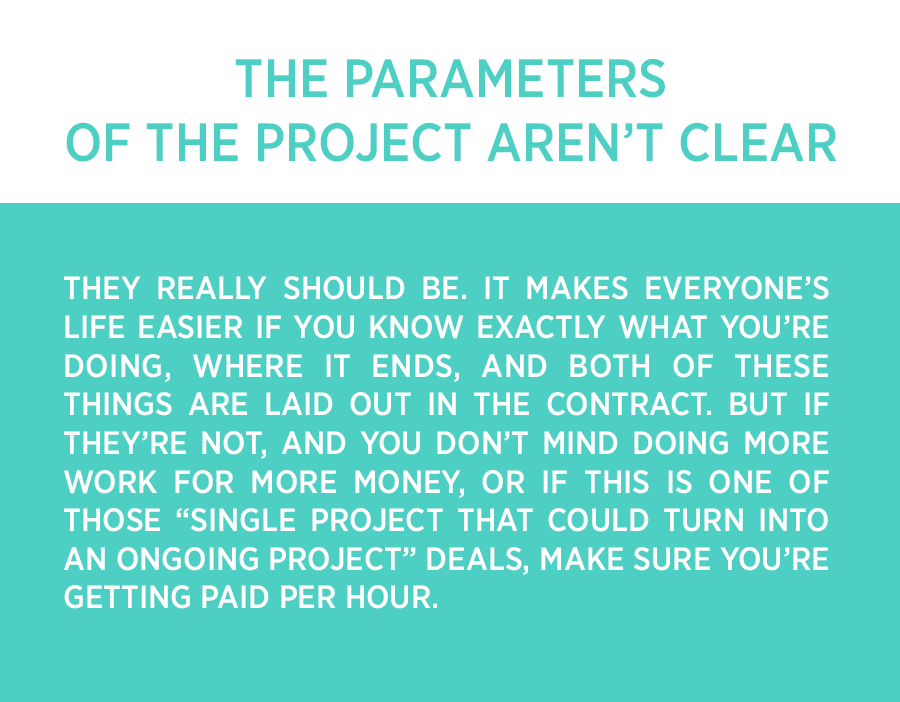 The parameters of the project are not clear
