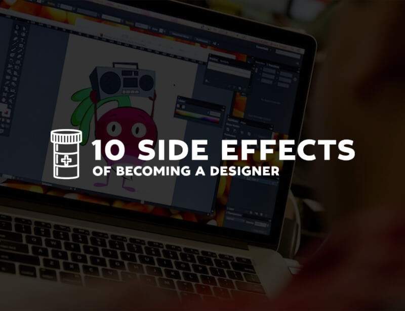 10-Side-Effects-of-Becoming-a-Designer