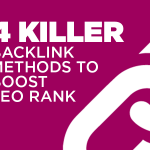 What is a Backlink, 4 Killer Backlink Methods to Boost SEO Rank