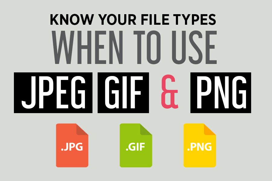 When-to-Use-JPEG,-GIF,-&-PNG