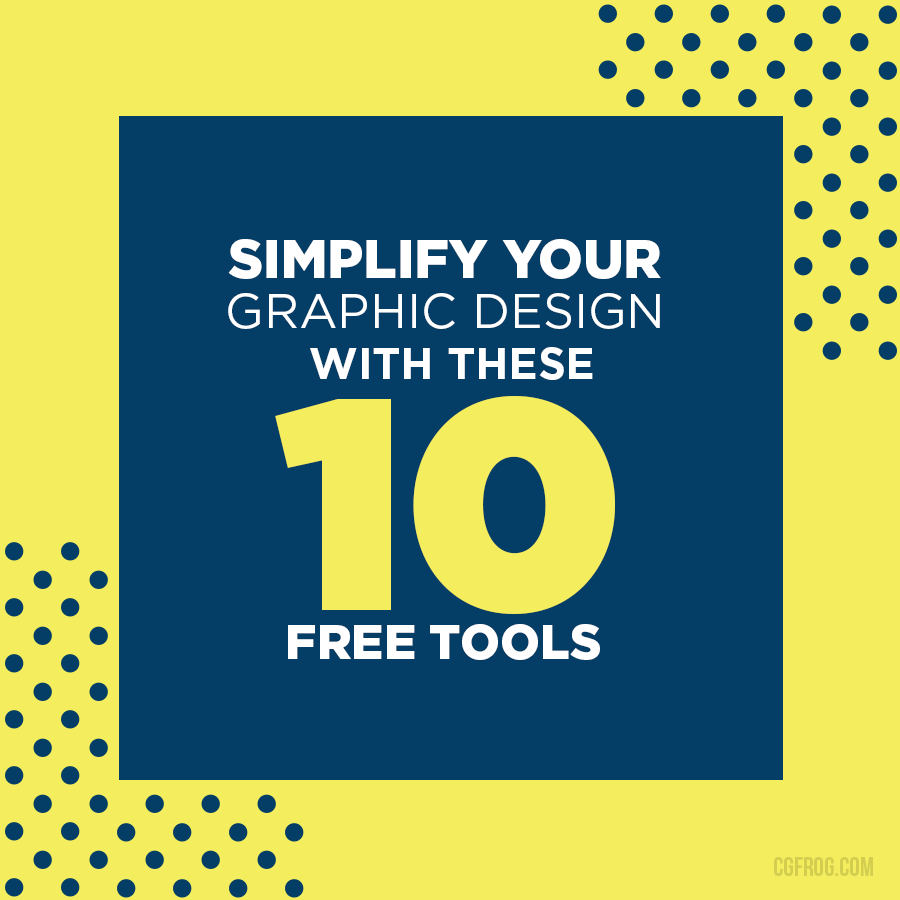 Simplify-Your-Graphic-Design-These-10-Free-Tools