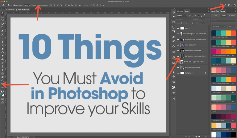 10 Things You Must Avoid in Photoshop CC to Improve your Skills
