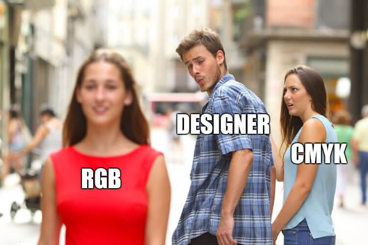 Graphic Designer RGB vs CMYK meme