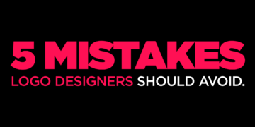 Top 5 Logo Design Mistakes To Avoid