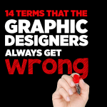 Terms That The Graphic Designers Always Get Wrong Featured