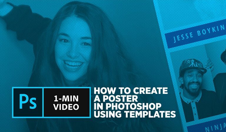 How to Create a Poster in Photoshop Using Templates
