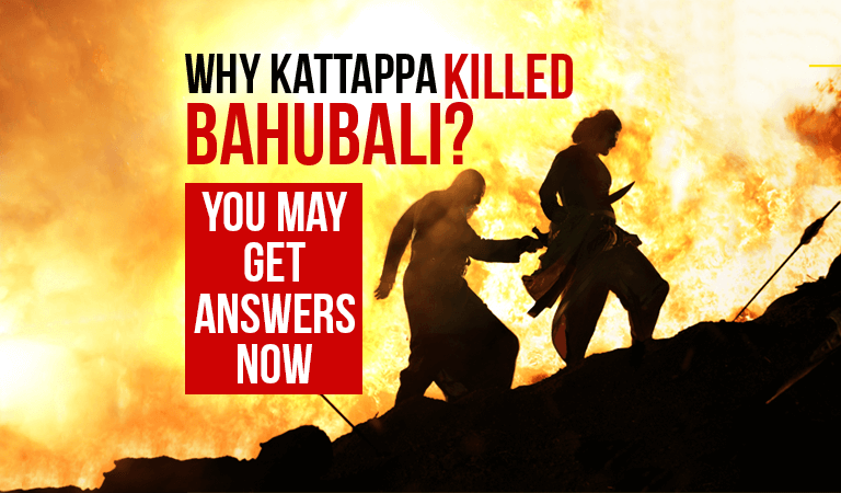 Why Kattappa Killed Bahubali