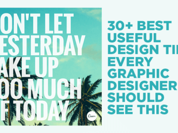 30+ Best Useful Design Tips Every Graphic Designer Should See This