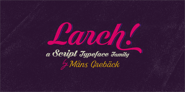Shaded Larch PERSONAL USE ONLY font