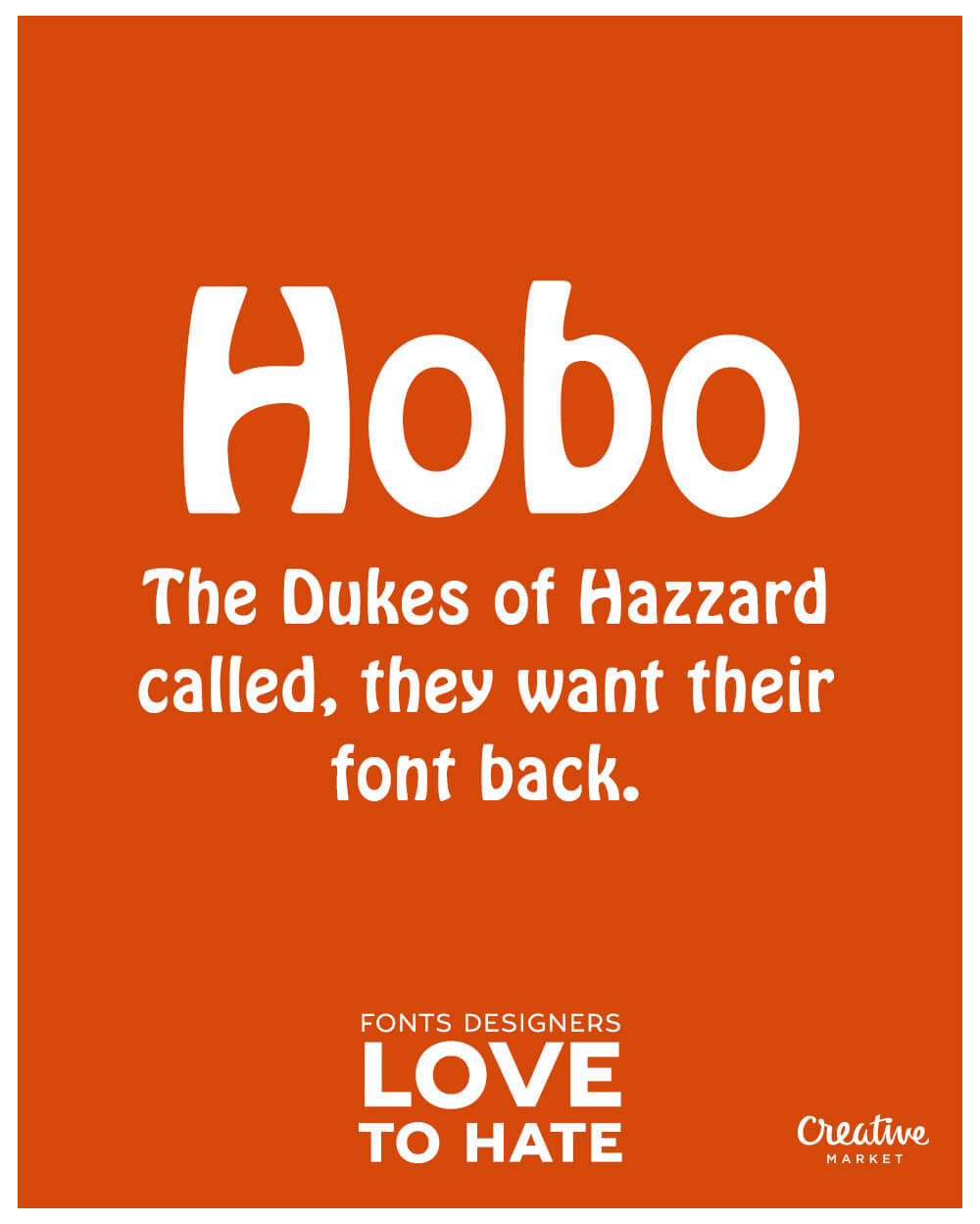 Worst Fonts Ever Hobo
