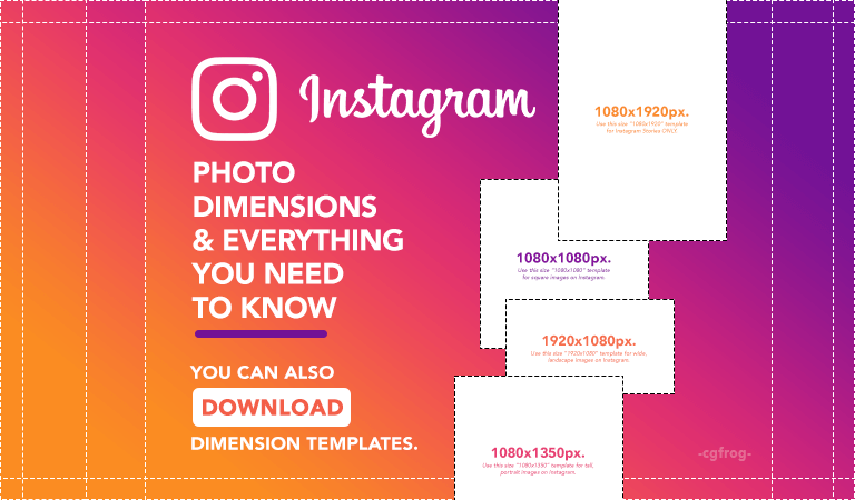 Instagram Photo Size 2018: All You Need to Know | CGfrog