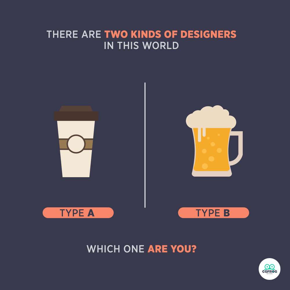 Type of Designers - Coffee Addict and Beer Lover