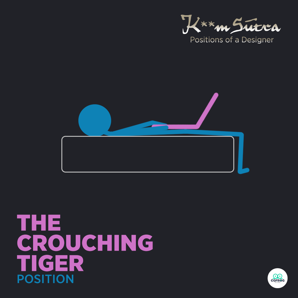 16 The Crouching Tiger K**m-Sutra positions of a designer