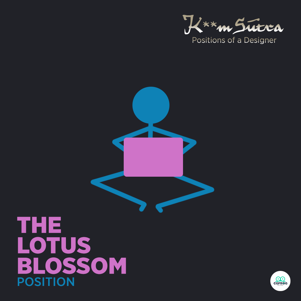 4 The Lotus K**m-Sutra positions of a designer