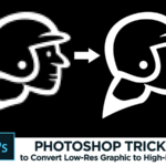 Use This Handy Photoshop Trick to Convert Low-Res Graphic to High-Res