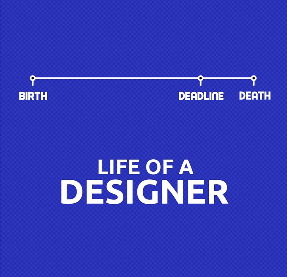 Life of a Designer