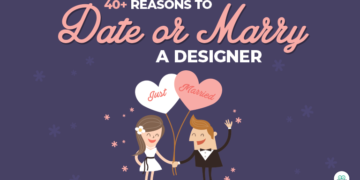 Designers Life Reasons to Date or Marry A Designer