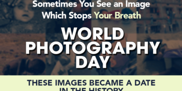 World Photography Day These Images Became a Date In The History