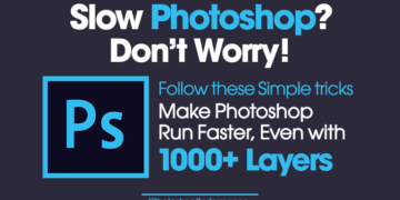 Photoshop Speed Best Ways to Make Photoshop Run Faster