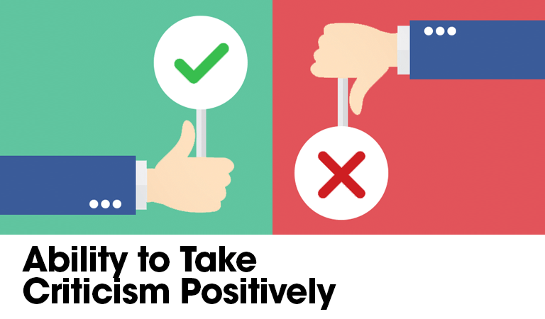 Ability to Take Criticism Positively