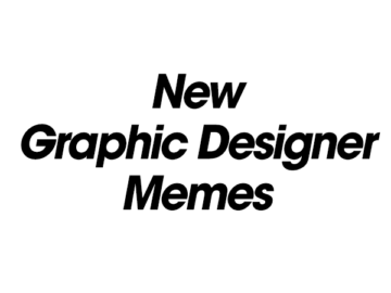 New Graphic Designer Memes